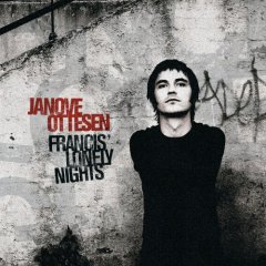 Janove Ottesen - Francis' Lonely Nights