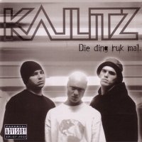 Kallitz - Die Ding Ruk Mal