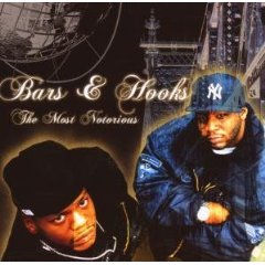 Bars N Hooks - The Most Notorious