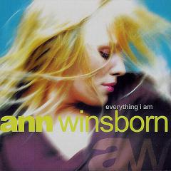 ANN WINSBORN - Everything I Am