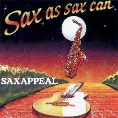 Sax As Sax Can - Saxappeal