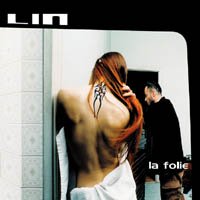 Lin - La Folie