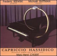 Frederic Rzewski - Capriccio Hassidico