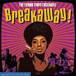 The Frank Popp Ensemble - Breakaway!