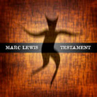 Marc Lewis - Testament