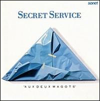 Secret Service - Aux Deux Magots