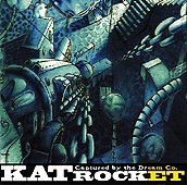 Kat Rocket - Captured By The Dream Co.