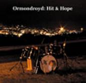 Ormondroyd - Hit And Hope