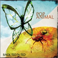 Back Ted N-Ted - Pop Animal