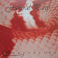 Funeral Party - Serpentime
