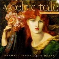 Mychael Danna - A Celtic Tale, The Legend Of Deirdre