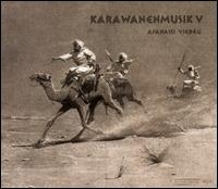 Afanassi Viebeg - Karawanenmusik V