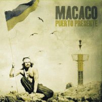 Macaco - Puerto Presente