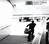 Nao Tokui - Mind The Gap