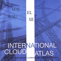 Mikel Rouse - International Cloud Atlas