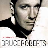 Bruce Roberts - Intimacy