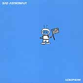 Bad Astronaut - Acrophobe