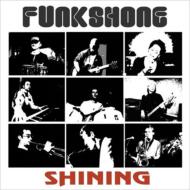 FUNKSHONE - Shining