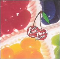 Eve's Plum - Cherry Alive