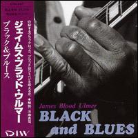 James Blood Ulmer - Black And Blues