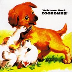 zoobombs - Welcome Back, Zoobombs!