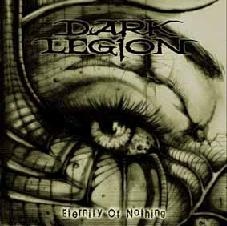 Dark Legion - Eternity Of Nothing