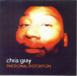 Chris Gray - Emotional Distortion