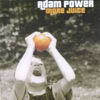 Adam Power - More Juice