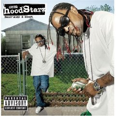 Hoodstarz - Band-Aid & Scoot