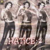 Hatice - Hatice 2