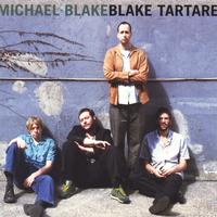 Michael Blake - Blake Tartare
