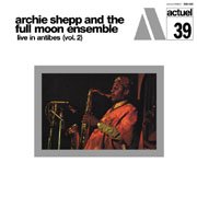 The Full Moon Ensemble - Live In Antibes (Vol.2)