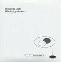 Masafumi Ezaki - Othello / 3 Minutes