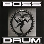 Boss Drum - Boss Drum