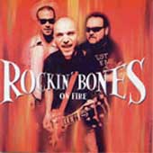 Rockin' Bones - On Fire