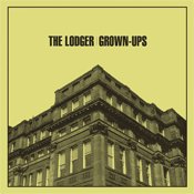 The Lodger - Grown-Ups