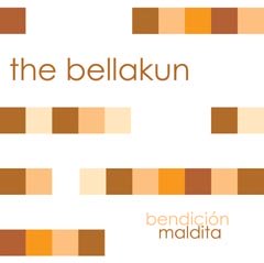 The Bellakun - Bendición Maldita