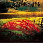 Our Final Chapter - From Hell To Higher Plains