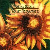 Mike Scott - Sunflowers