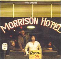 The doors - Morrison Hotel