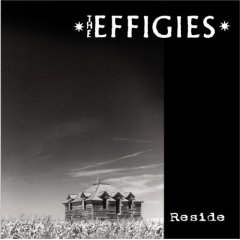 The Effigies - Reside