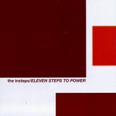 The Insteps - Eleven Steps To Power