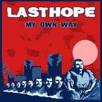 Last Hope - My Own Way