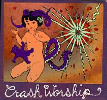 Crash Worship - Triple Mania II