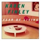 Karen Finley - Fear Of Living
