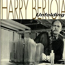 Harry Bertoia - Unfolding