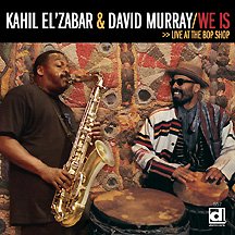 Kahil El'Zabar - We Is >> Live At The Bop Shop