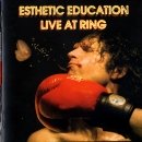Esthetic Education - Live at Ring