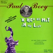 PAUL BOEY - 'K Heb De Mot In Me Lijf