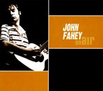 JOHN FAHEY - On Air